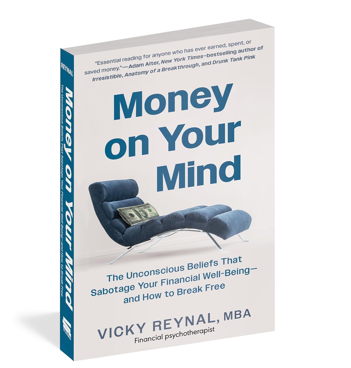 Money on Your Mind: The Unconscious Beliefs That Sabotage Your Financial Well-Being―and How to Break Free - Image 9